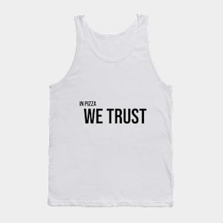 Pizza Devotee Tee - Trust the Slice Tank Top